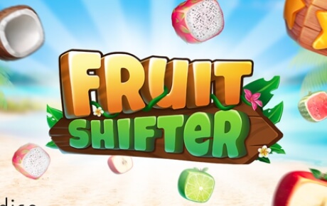 Machine a sous Fruit Shifter
