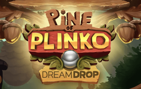 Machine a sous Pine of Plinko Dream Drop