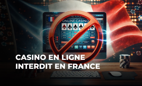 Casino en ligne interdit en France : Risques potentiels et conseils de sécurité pour 2025